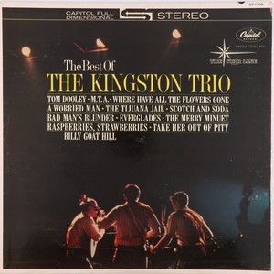 The Best Of The Kingston Trio, 1962 Stereo 12" Vinyl LP Record Scranton Pressing